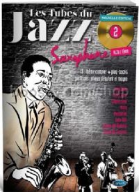 Les Tubes Du Jazz Saxophone Volume 2