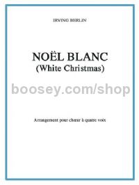 Noël Blanc (White Christmas)