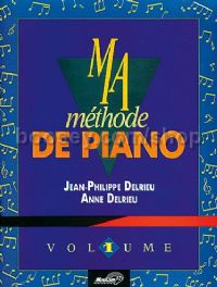 Ma Methode De Piano Vol 1 