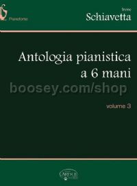 Antologia Pianistica a 6 Mani, Volume 3