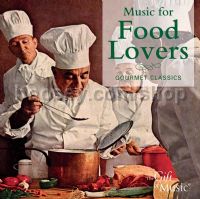 Music For Food Lovers (The Gift Of Music Audio CD)