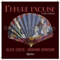 L'Heure Exquise (Hyperion Audio CD)