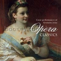 Opera Classics (The Gift of Music Audio CD)