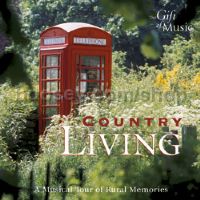 Country Living (The Gift of Music Audio CD)