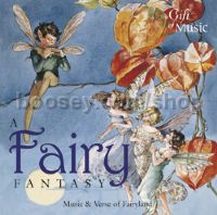 A Fairy Fantasy (The Gift of Music Audio CD)