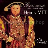 Great Music From The Court of Henry Viii (The Gift of Music Audio CD)