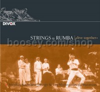 Strings & Rumba: Live Together - Los Munequitos de Matanzas & Stephan Kurmann Strings (Divox Audio C