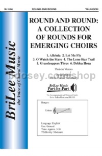 Round and Round: A Collection of Rounds for Emerging Choirs