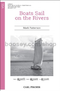 Boats Sail on the Rivers (SSA)