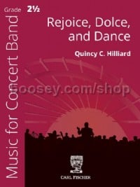 Rejoice, Dolce, and Dance (Wind Band Score & Parts)
