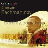 Discover...Rachmaninov (Classic FM Audio CD)