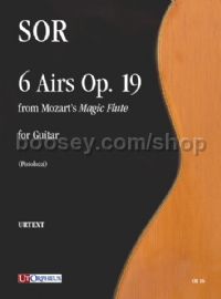 6 Airs Op. 19 from Mozart’s “Magic Flute” for Guitar