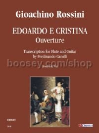 Edoardo e Cristina. Ouverture for Flute & Guitar (score & parts)