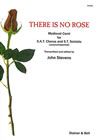 There Is No Rose Sat