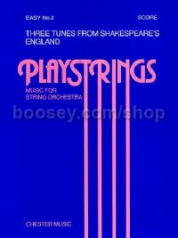 Playstrings Easy 2: Three Tunes From Shakespeare’s England (Score)