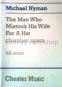 The Man Who Mistook His Wife For A Hat (Full Score)