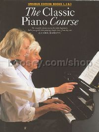 Classic Piano Course Omnibus Edition (books 1, 2 & 3)