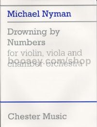 Drowning by Numbers (Violin, Viola & Chamber Orchestra) (Study Score)