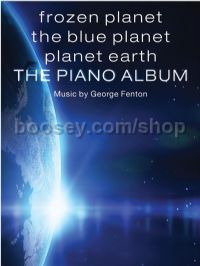 Frozen Planet, The Blue Planet, Planet Earth: The Piano Album
