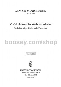 12 altdeutsche Weihnachtslieder (choral score)