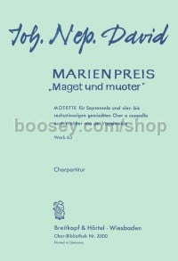 Marienpreis 'Maget und muoter' Wk 63 (choral score)