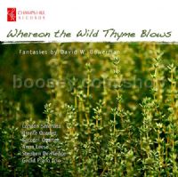 Wild Thyme Blows (Champs Hill Records Audio CD)