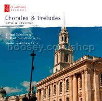 Chorales And Preludes (Champs Hill Records Audio CD)