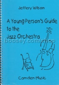 Young Persons Guide To The Jazz Orchestra
