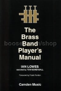 The Brass Band Player's Manual