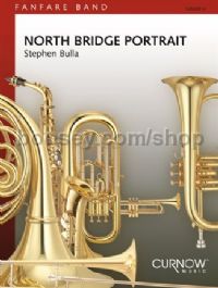 North Bridge Portrait - Fanfare (Score & Parts)
