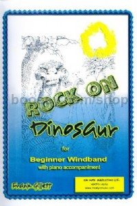 Rock on Dinosaur (Wind Band)