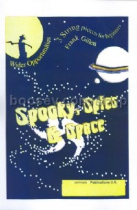 Spooky, Spies & Space (String Orchestra Score Only)