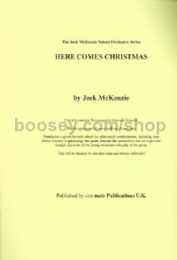 Here Comes Christmas (Full Orchestra Score Only)