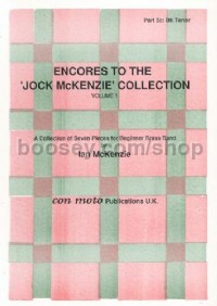 Encores to Jock McKenzie Collection Volume 1, brass band, part 3c, Bb Tenor