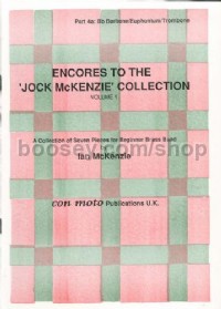 Encores to Jock McKenzie Collection Volume 1, brass band, part 4a, Bb Barit