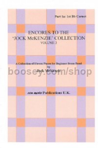 Encores to Jock McKenzie Collection Volume 3, brass band, part 1a, Bb Corne