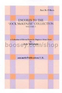Encores to Jock McKenzie Collection Volume 3, brass band, part 3b, F Horn