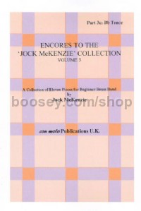 Encores to Jock McKenzie Collection Volume 3, brass band, part 3c, Bb Tenor