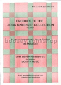 Encores to Jock McKenzie Collection Volume 1, wind band, part 1a, Bb Cornet