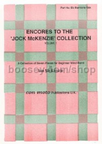 Encores to Jock McKenzie Collection Volume 1, wind band, part 4c, Eb Barito