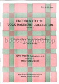 Encores to Jock McKenzie Collection Volume 1, wind band, part 5b, Bb Bass