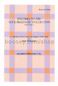 Encores to Jock McKenzie Collection Volume 3, wind band, part 1d, Oboe