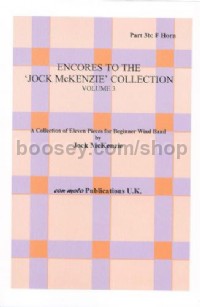 Encores to Jock McKenzie Collection Volume 3, wind band, part 3b, F Horn