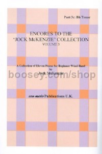Encores to Jock McKenzie Collection Volume 3, wind band, part 3c, Bb Tenor
