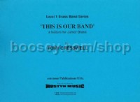 This is Our Band (Brass Band Set)