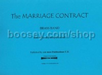 The Marriage Contract (Brass Band Score Only)