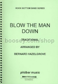 Blow the Man Down (Wind Band)