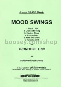 Mood Swings, 3 Trombones