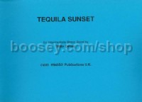 Tequila Sunset (Brass Band Score Only)