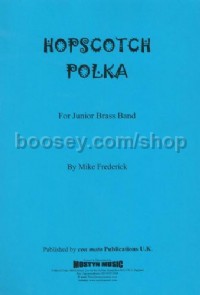 Hopscotch Polka (Brass Band Score Only)